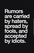 Image result for When People Gossip About You Quotes