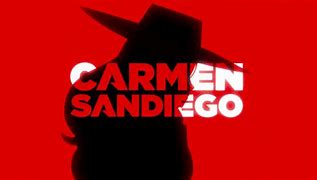 Image result for Carmen Sandiego Song