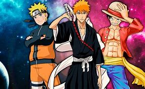 Image result for Luffy Naruto Ichigo