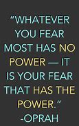 Image result for Quotes About No Fear