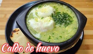 Image result for Caldo De Huevo