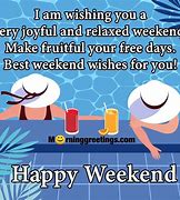 Image result for Happy Weekend Greetings