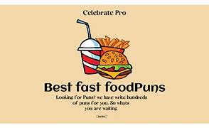 Image result for Fast Food Puns