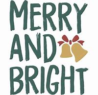 Image result for Merry and Bright Vector