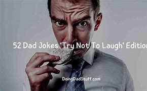 Image result for Dad Joke Laugh