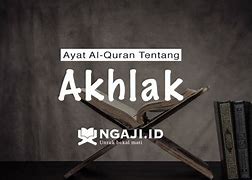 Image result for Quotes Tentang Akhlak