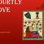 Image result for Courtly Love