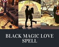 Image result for Real Black Magic Spells Bad Luck