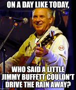 Image result for Jimmy Buffett Rip Meme