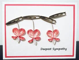 Image result for Quilled Sympathy Cards