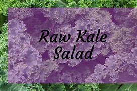 Image result for Raw Kale Salad