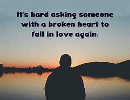 Image result for Broken Heart Messages