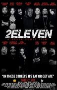 Image result for 2 Eleven Movie