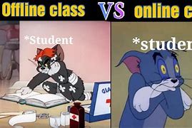 Image result for Online Vs. Offline Classes Memes