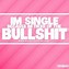 Image result for Inspirational Quotes About Being Single