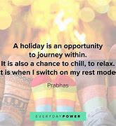 Image result for Great Holiday Quotations