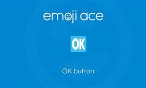 Image result for OK Button Emoji