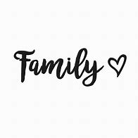 Image result for Family Quotes and Sayings Black and White