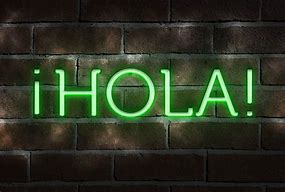 Image result for Hola Sign Photos