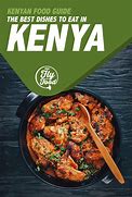 Image result for Kenyan Food Dishes