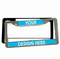 Image result for Incredible License Plate Frames