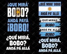 Image result for Que Miras Bobo Art