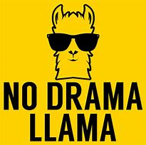 Image result for No Drama Llama