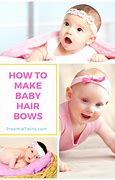 Image result for DIY Baby Hair Bows