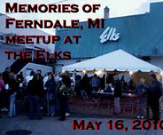 Image result for Memories of Ferndale MI