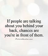 Image result for People Talking About You Quotes