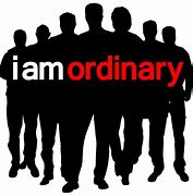 Image result for My Ordinary