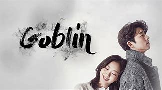 Image result for Goblin DramaCast