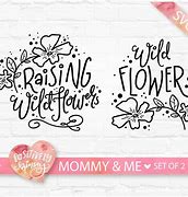 Image result for Free Mommy and Me SVG