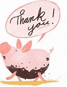 Image result for Thank You Piggies