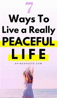 Image result for Life Is so Peaceful