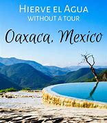 Image result for Hierve El Agua Oaxaca