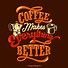 Image result for Coffee and Bagel Quotes