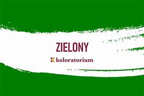 Image result for ID Kolor Zielony