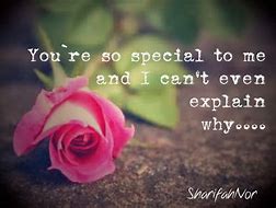 Image result for You Are Special to Me Quotes