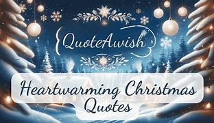 Image result for Warm Christmas Quotes