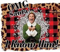 Image result for Santa I Know Him Cricut