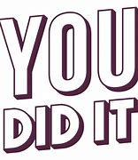 Image result for Just Did It PNG