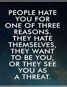 Image result for Do You Hate Me Quotes