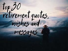 Image result for Short Retirement Quotes