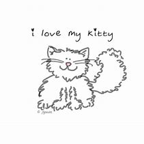 Image result for I Love My Kitty Cat