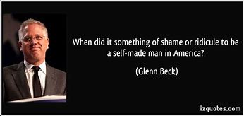 Image result for Self-Made Man Quotes