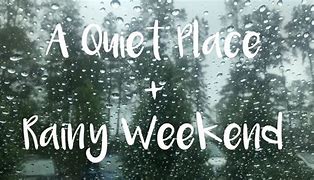 Image result for Raining Weekend