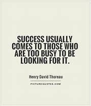 Image result for Busy People Quotes