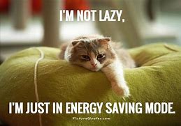 Image result for Funny Lazy Quotes