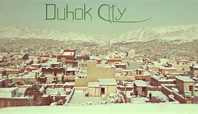 Image result for Duhok Pic